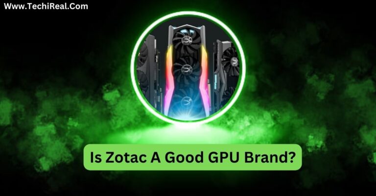 Is Zotac A Good GPU Brand?